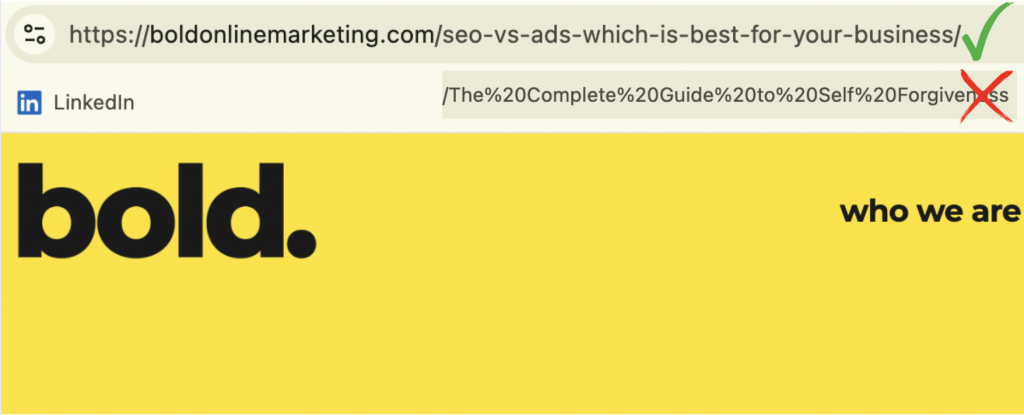 A diagram comparing two URLs. The top URL, "https://boldonlinemarketing.com/seo-vs-ads-which-is-best-for-your-business/", is marked with a green check and is easy to read. The bottom URL, a LinkedIn link, is marked with a red X and contains special characters, making it difficult to read.