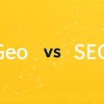 A simple graphic on a solid yellow background showing the white text "Geo vs SEO" with the "vs" in black and on a small black background.